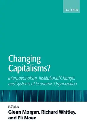 Morgan / Whitley / Moen |  Changing Capitalisms? | Buch |  Sack Fachmedien