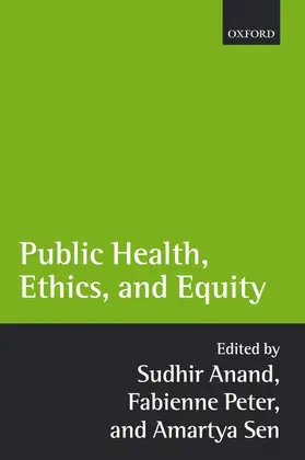 Peter / Anand / Sen |  Public Health, Ethics, and Equity | Buch |  Sack Fachmedien