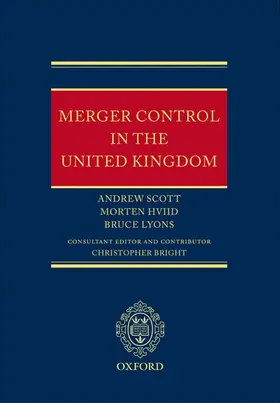 Scott / Hviid / Lyons |  Merger Control in the United Kingdom | Buch |  Sack Fachmedien