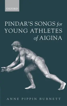 Burnett |  Pindar's Songs for Young Athletes of Aigina | Buch |  Sack Fachmedien