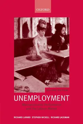 Layard / Nickell / Jackman |  Unemployment | Buch |  Sack Fachmedien