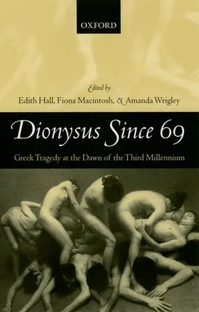 Hall / Wrigley / Macintosh |  Dionysus Since 69 | Buch |  Sack Fachmedien