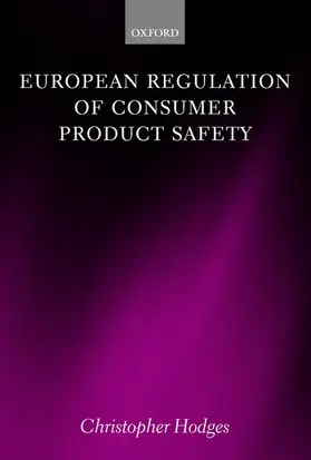 Hodges |  European Regulation of Consumer Product Safety | Buch |  Sack Fachmedien
