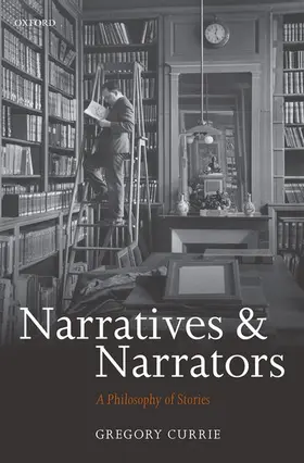 Currie |  Narratives and Narrators | Buch |  Sack Fachmedien
