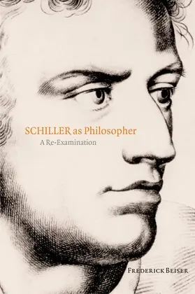 Beiser |  Schiller as Philosopher | Buch |  Sack Fachmedien
