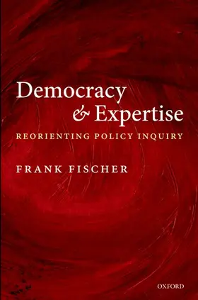 Fischer | Democracy and Expertise | Buch | 978-0-19-928283-8 | www2.sack.de