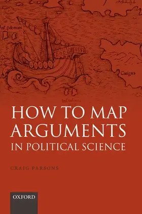 Parsons |  How to Map Arguments in Political Science | Buch |  Sack Fachmedien