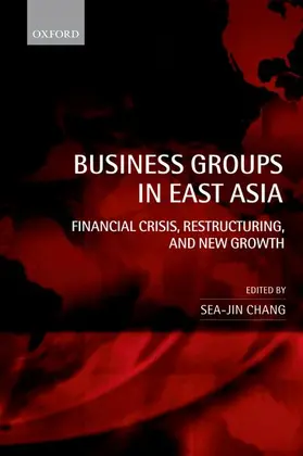 Chang |  Business Groups in East Asia | Buch |  Sack Fachmedien