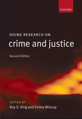 King / Wincup |  Doing Research on Crime and Justice | Buch |  Sack Fachmedien