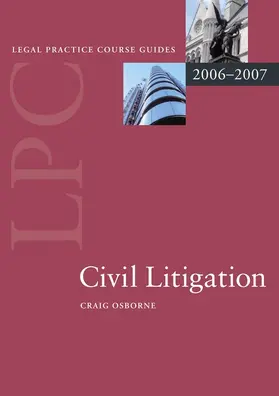 Osborne |  Civil Litigation 2006-07 | Buch |  Sack Fachmedien
