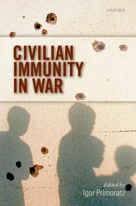 Primoratz |  CIVILIAN IMMUNITY IN WAR C | Buch |  Sack Fachmedien