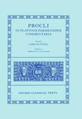 Steel |  Procli In Platonis Parmenidem Commentaria II | Buch |  Sack Fachmedien