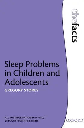 Stores | Sleep problems in Children and Adolescents | Buch | 978-0-19-929614-9 | www2.sack.de