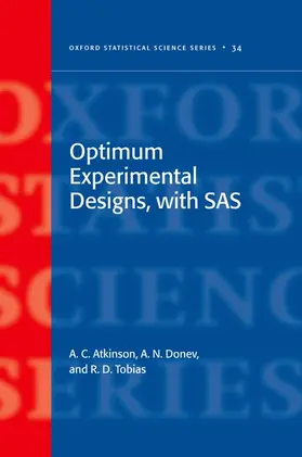 Atkinson / Donev / Tobias |  Optimum Experimental Designs, with SAS | Buch |  Sack Fachmedien