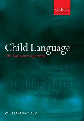 Snyder |  Child Language | Buch |  Sack Fachmedien