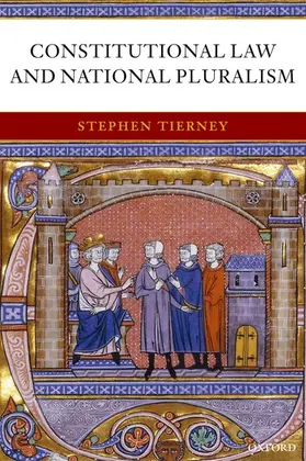 Tierney |  Constitutional Law and National Pluralism | Buch |  Sack Fachmedien
