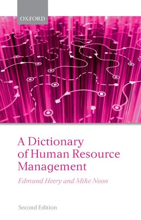 Heery / Noon |  A Dictionary of Human Resource Management | Buch |  Sack Fachmedien