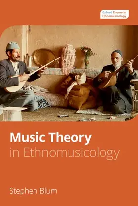 Blum |  Music Theory in Ethnomusicology | Buch |  Sack Fachmedien