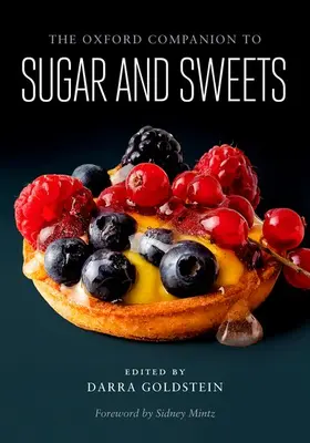 Goldstein / Mintz / Krondl |  Oxford Companion to Sugar and Sweets | Buch |  Sack Fachmedien