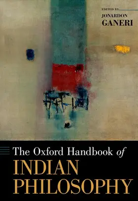 Ganeri |  Oxford Handbook of Indian Philosophy | Buch |  Sack Fachmedien