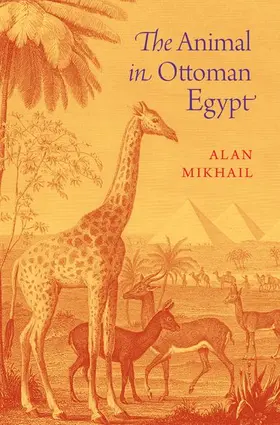 Mikhail |  Animal in Ottoman Egypt | Buch |  Sack Fachmedien