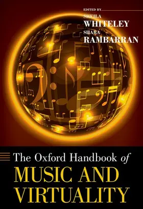 Whiteley / Rambarran |  The Oxford Handbook of Music and Virtuality | Buch |  Sack Fachmedien