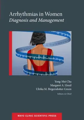 Cha / Lloyd / Birgersdotter-Green |  Arrhythmias in Women | Buch |  Sack Fachmedien