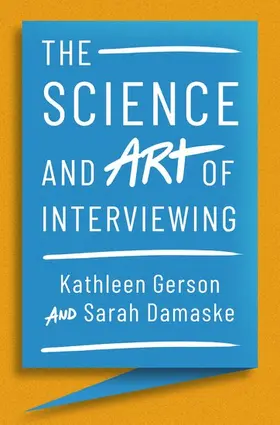 Gerson / Damaske |  Science and Art of Interviewing | Buch |  Sack Fachmedien