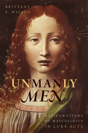 Wilson |  Unmanly Men | Buch |  Sack Fachmedien