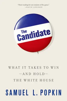 Popkin | The Candidate | Buch | 978-0-19-932521-4 | sack.de