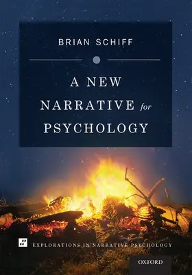 Schiff |  New Narrative for Psychology | Buch |  Sack Fachmedien