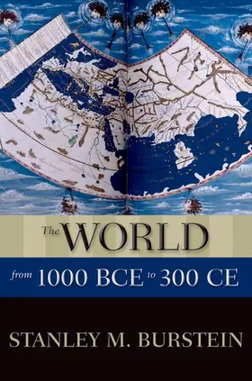 Burstein | The World from 1000 BCE to 300 CE | Buch | 978-0-19-933614-2 | www2.sack.de