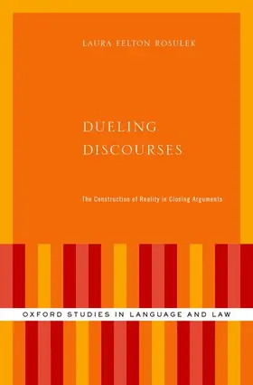 Felton Rosulek |  Dueling Discourses | Buch |  Sack Fachmedien