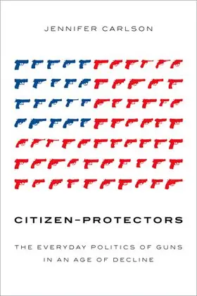 Carlson |  Citizen-Protectors | Buch |  Sack Fachmedien