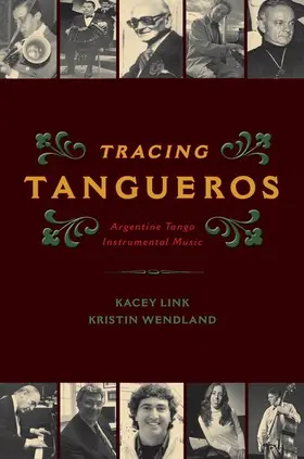 Link / Wendland |  Tracing Tangueros | Buch |  Sack Fachmedien