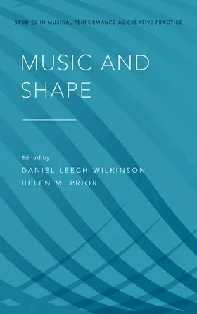 Leech-Wilkinson / Prior |  Music and Shape | Buch |  Sack Fachmedien