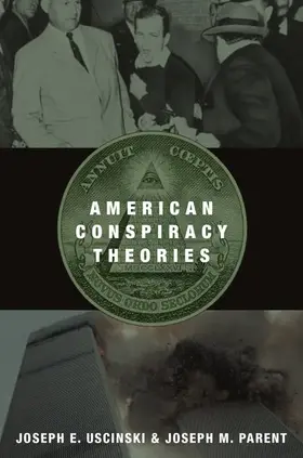 Uscinski / Parent |  American Conspiracy Theories | Buch |  Sack Fachmedien