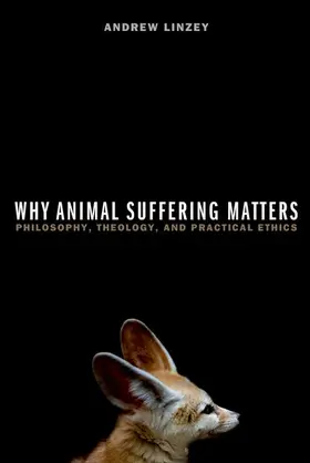 Linzey |  Why Animal Suffering Matters | Buch |  Sack Fachmedien