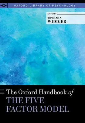 Widiger |  Oxford Handbook of the Five Factor Model | Buch |  Sack Fachmedien