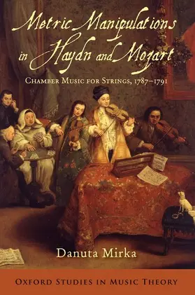 Mirka | Metric Manipulations in Haydn and Mozart | Buch | 978-0-19-935408-5 | sack.de