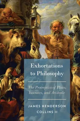 Collins |  Exhortations to Philosophy | Buch |  Sack Fachmedien