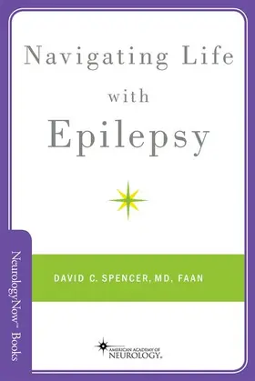 Spencer |  Navigating Life with Epilesy | Buch |  Sack Fachmedien