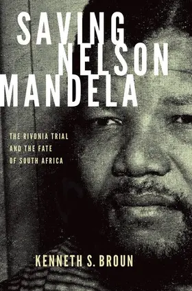 Broun |  Saving Nelson Mandela | Buch |  Sack Fachmedien