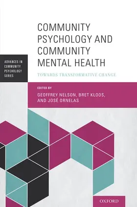 Nelson / Kloos / Ornelas |  Community Psychology and Community Mental Health | Buch |  Sack Fachmedien