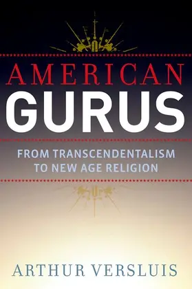 Versluis |  American Gurus | Buch |  Sack Fachmedien