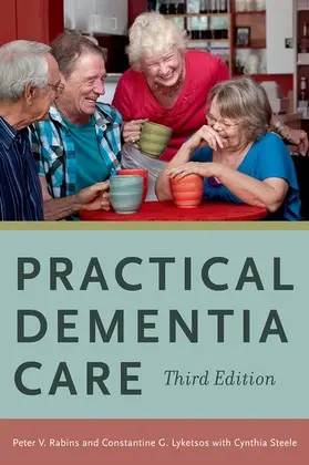 Rabins / Lyketsos / Steele |  Practical Dementia Care | Buch |  Sack Fachmedien