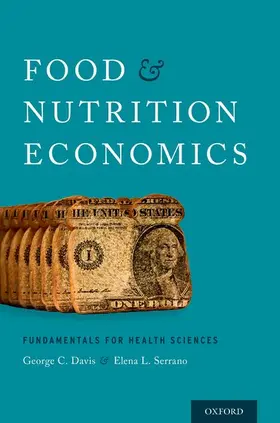 Davis / Serrano |  FOOD AND NUTRITION ECONOMICS P | Buch |  Sack Fachmedien