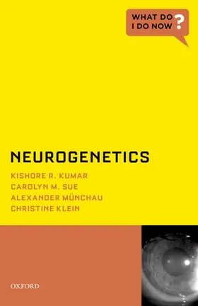 Klein / Kumar / Sue |  Neurogenetics | Buch |  Sack Fachmedien