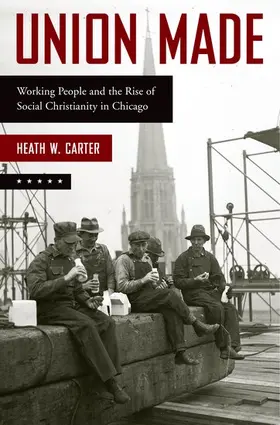 Carter |  Union Made | Buch |  Sack Fachmedien