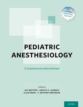 Matthes / Laubach / Wang |  Pediatric Anesthesiology | Buch |  Sack Fachmedien